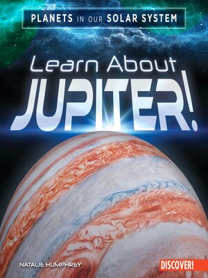 cover image of Learn About Jupiter!